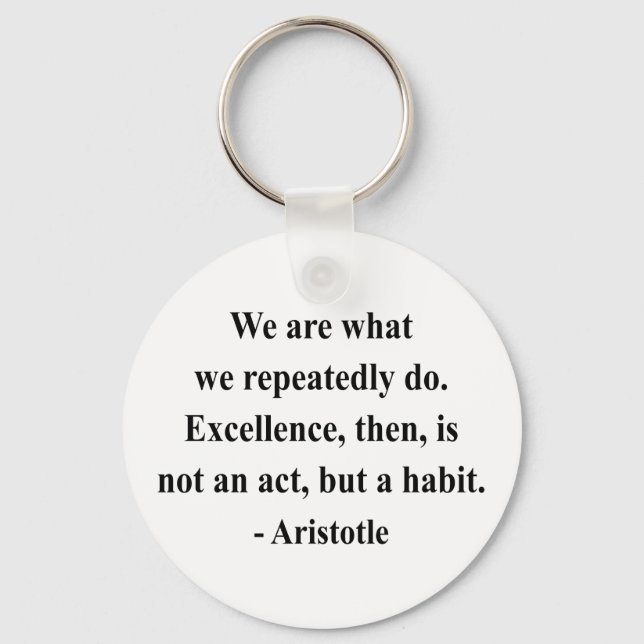 Aristotle Quote 4a Keychain (Front)