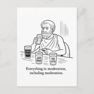 Aristotle's Guide to Moderation Postcard