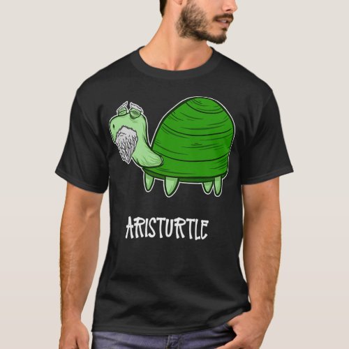 Aristurtle Aristotle as a Turtle Pun T_Shirt