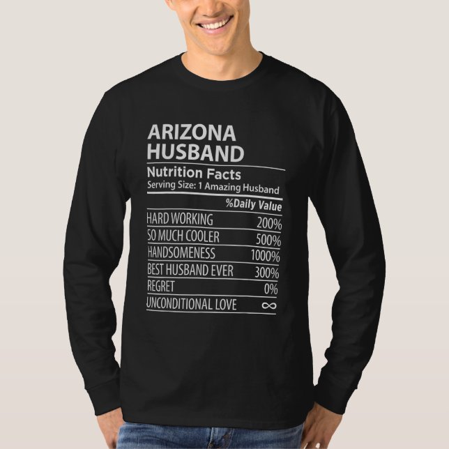 ARIZONA AZ HUSBAND Nutrition Facts Mens USA State T-Shirt (Front)