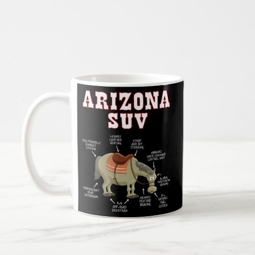Arizona Az Suv Joke Horse Mule Coffee Mug