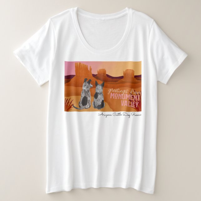 Arizona Cattle Dog Rescue - Monument Valley Plus Size T-Shirt (Design Front)