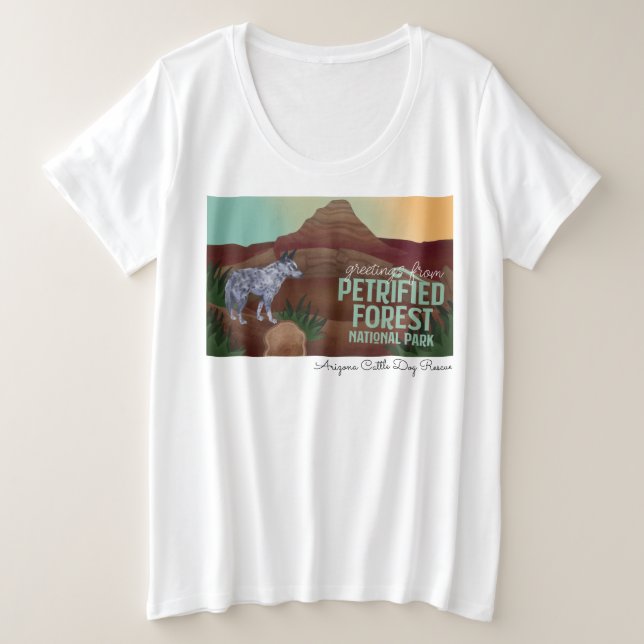 Arizona Cattle Dog Rescue - Petrified Forest Plus Size T-Shirt (Design Front)
