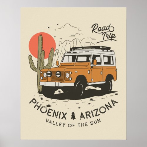 Arizona Desert Sunset Road Trip Cactus Phoenix Poster