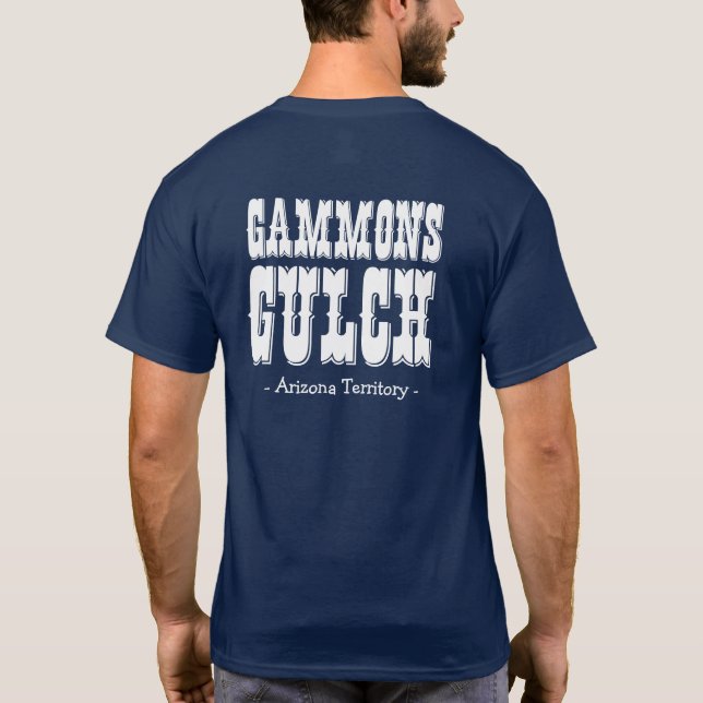Arizona Gammons Gulch Movie Set Crew T-Shirt (Back)