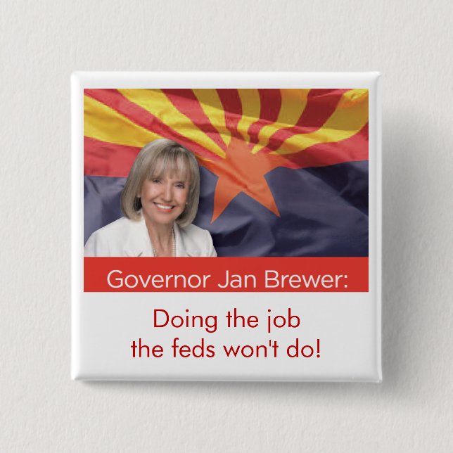 Arizona Governor Jan Brewer Button (Front)
