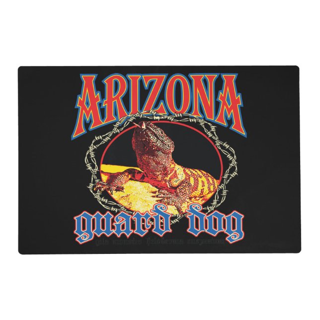 Arizona Guard Dog Lizard Placemat (Front)