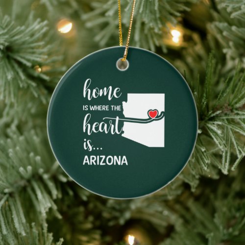 Arizona home is where the heart is ceramic ornament