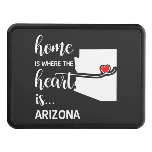 Arizona home is where the heart is hitch cover