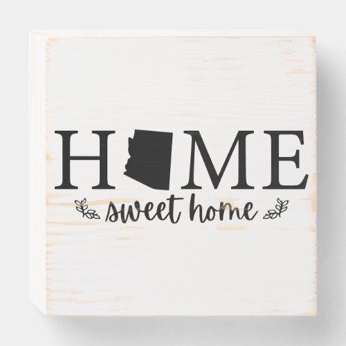 Arizona Home Sweet Home Wooden Box Sign