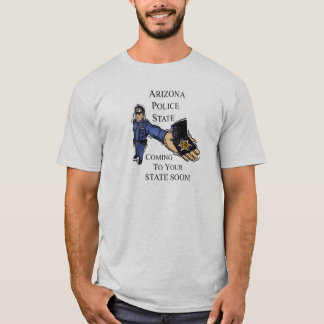 ARIZONA IMMIGRATION LAWS T-Shirt