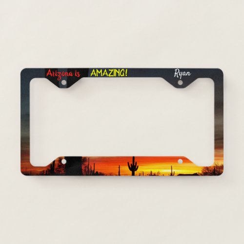 Arizona is Amazing Sunset Sonoran Desert Cactus License Plate Frame