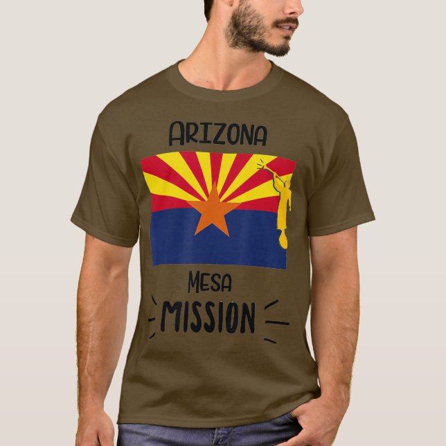 Arizona Mesa Mormon LDS Mission Missionary Gift T-Shirt (Front)