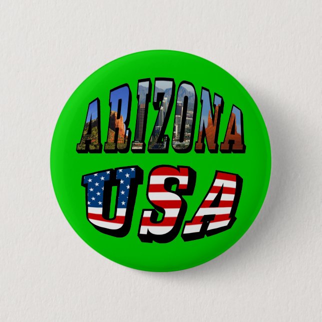 Arizona Picture and USA Flag Text Pinback Button (Front)