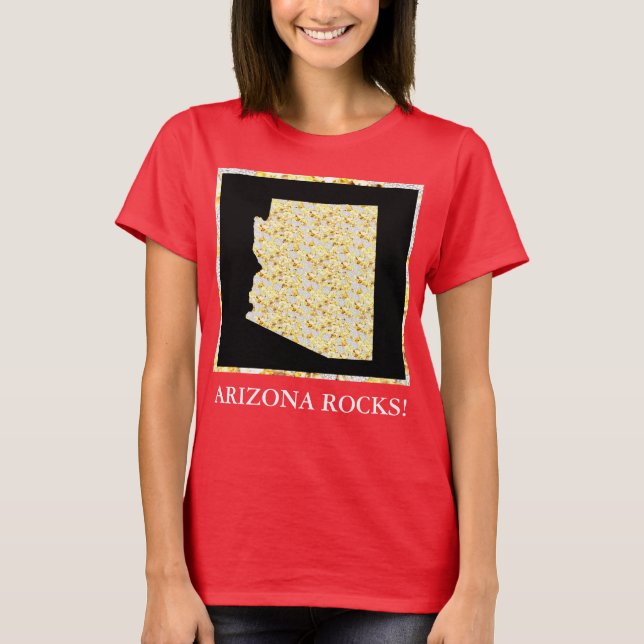 ARIZONA ROCKS! T-Shirt (Front)