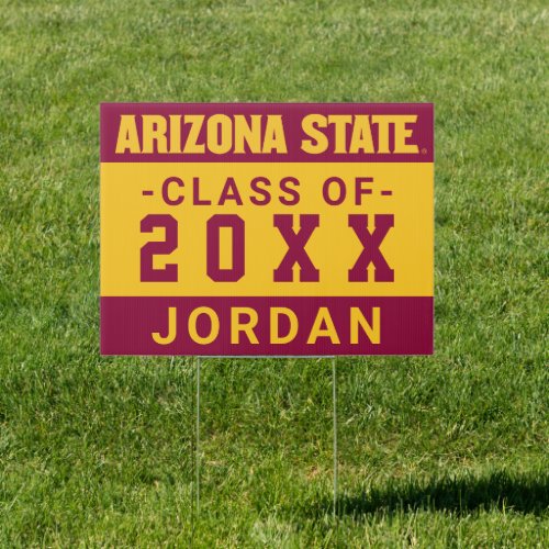 Arizona State _ Class of Sign