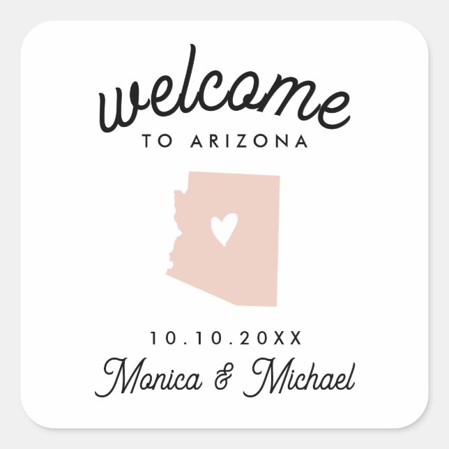ARIZONA State  Destination Wedding - ANY COLOR!  Square Sticker (Front)