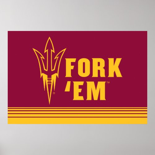 Arizona State Fork Em  Stripes Poster