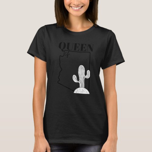Arizona State Map Queen Of Arizona T_Shirt