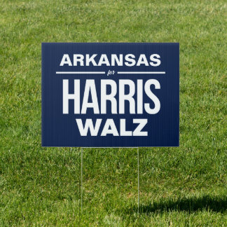 Arkansas for Harris Walz Sign