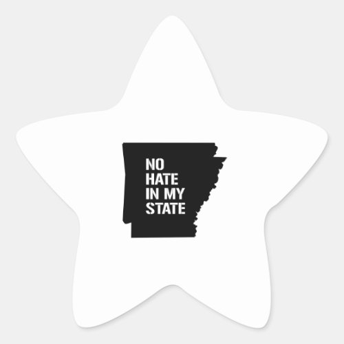 Arkansas No Hate In My State Star Sticker