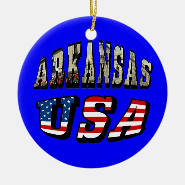 Arkansas Picture and USA Flag Text Ceramic Ornament (Front)