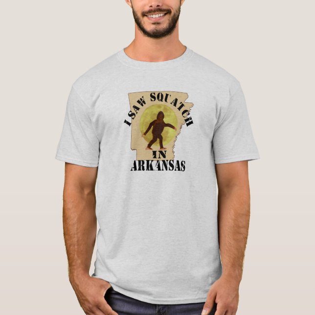 Arkansas Sasquatch Bigfoot Spotter - I Saw Him T-Shirt (Front)