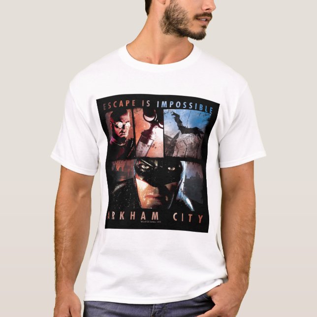 Arkham City Escape is Impossible T-Shirt (Front)