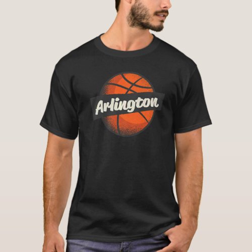 Arlington Hometown Basketball Player Sports T_Shirt