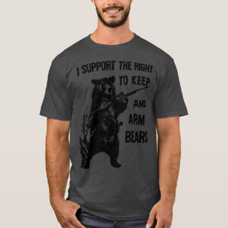 Arm Bears Funny Hunting Saying Military hunt wolf T-Shirt