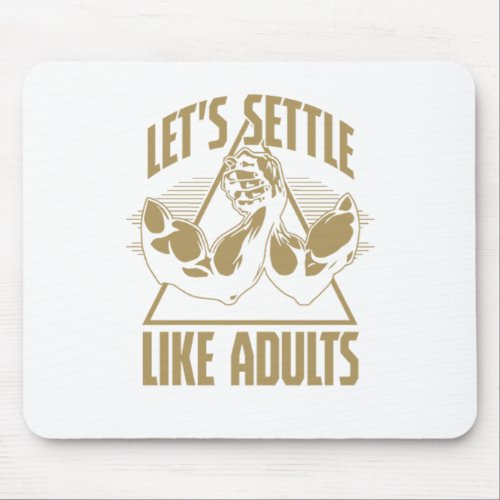 Arm Wrestlers Arm Wrestling Grappling Sports Lets  Mouse Pad