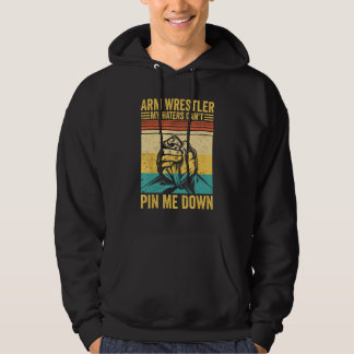 Arm Wrestling Arm Wrestler My Haters Can t Pin Me Hoodie