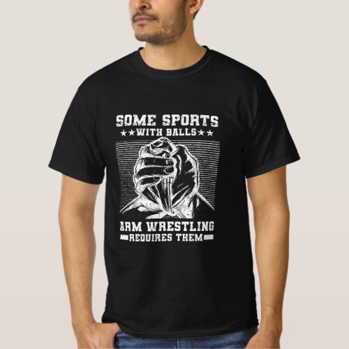 Arm Wrestling  Arm Wrestler Weight Training Gifts T_Shirt