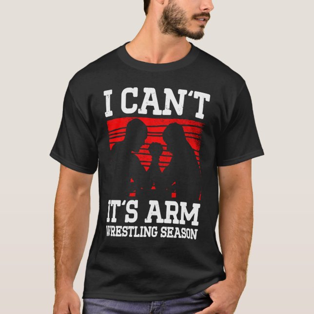 Arm Wrestling For Arm Wrestler Wrestling Athlete C T-Shirt (Front)