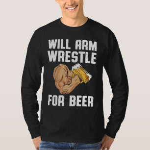 Arm Wrestling For Arm Wrestler Wrestling Athlete C T-Shirt