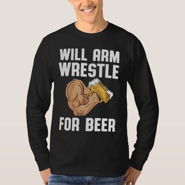 Arm Wrestling For Arm Wrestler Wrestling Athlete C T-Shirt (Front)