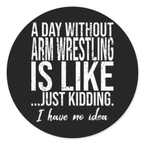 Arm Wrestling funny sports gift Classic Round Sticker