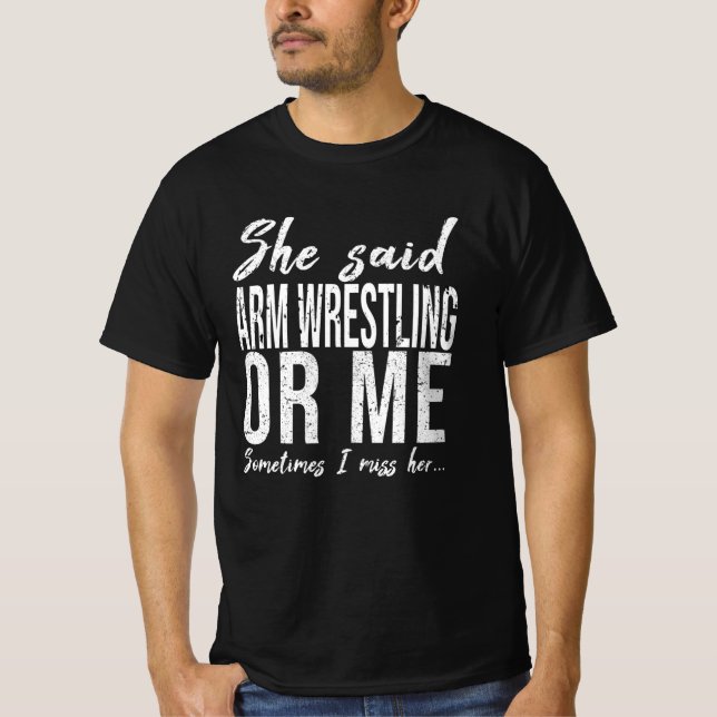 Arm Wrestling funny sports gift T-Shirt (Front)