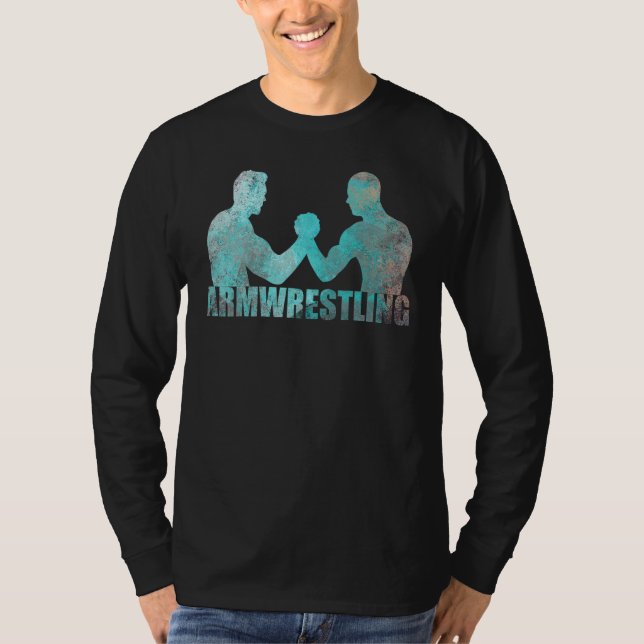 Arm Wrestling Strength Sport Armwrestling Grunge E T-Shirt (Front)