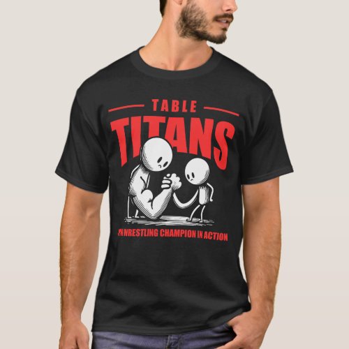Arm Wrestling T_Shirt