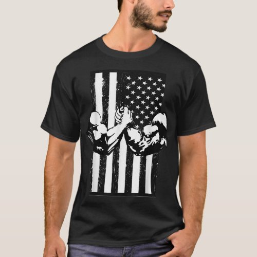 Arm Wrestling USA Flag Armwrestling Sports Power I T_Shirt