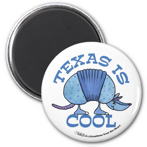 Armadillo Blue_Texas is Cool Magnet