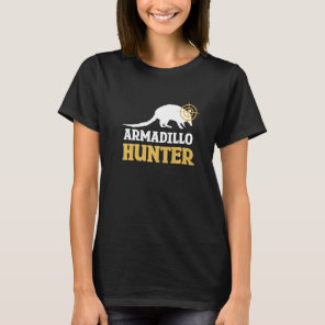 Armadillo Hunter T-Shirt