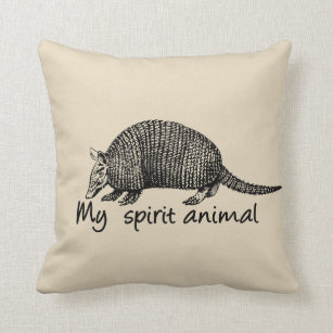 Armadillo is my spirit animal. throw pillow