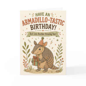 Armadillo-Tastic Birthday Funny Cute Armadillo Car Card