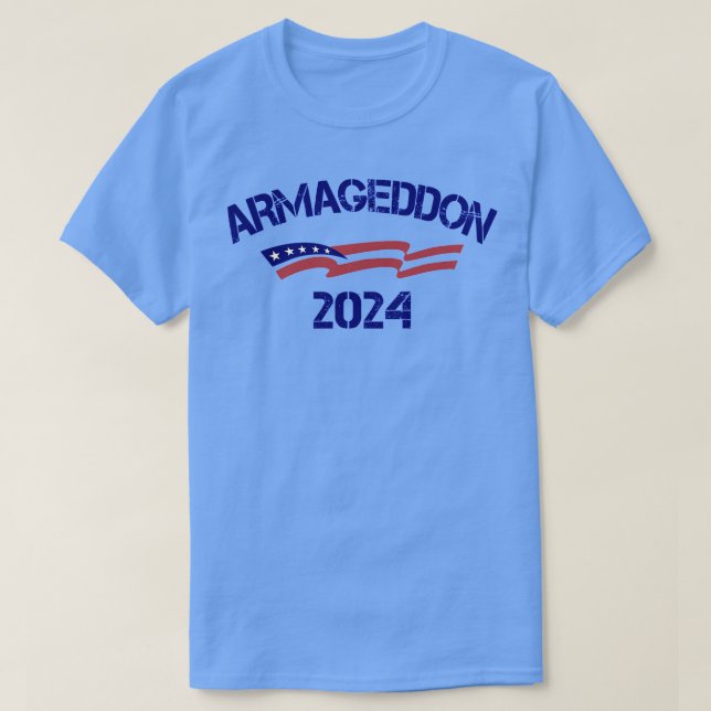 Armageddon 2024 T-Shirt (Design Front)