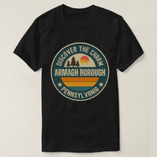 Armagh borough, Pennsylvania T-Shirt