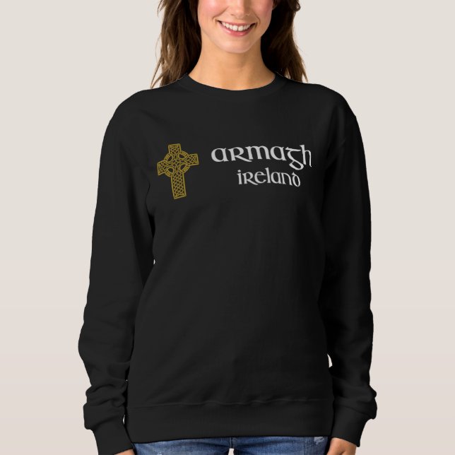 Armagh Celtic Cross Northern Ireland Souvenir Sweatshirt (Front)