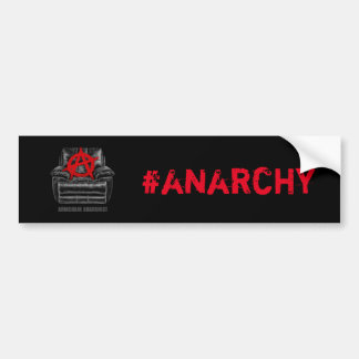 armchair anarchist bumper sticker