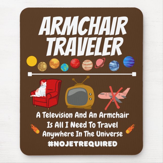 Armchair traveler 2   mouse pad (Front)